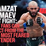 Khamzat Chimaev Next Fight: What Fans Can Expect from the UFC’s Most Feared Contender