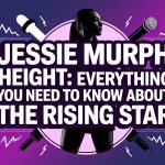 Jessie Murph Height: Everything You Need to Know About the Rising Star