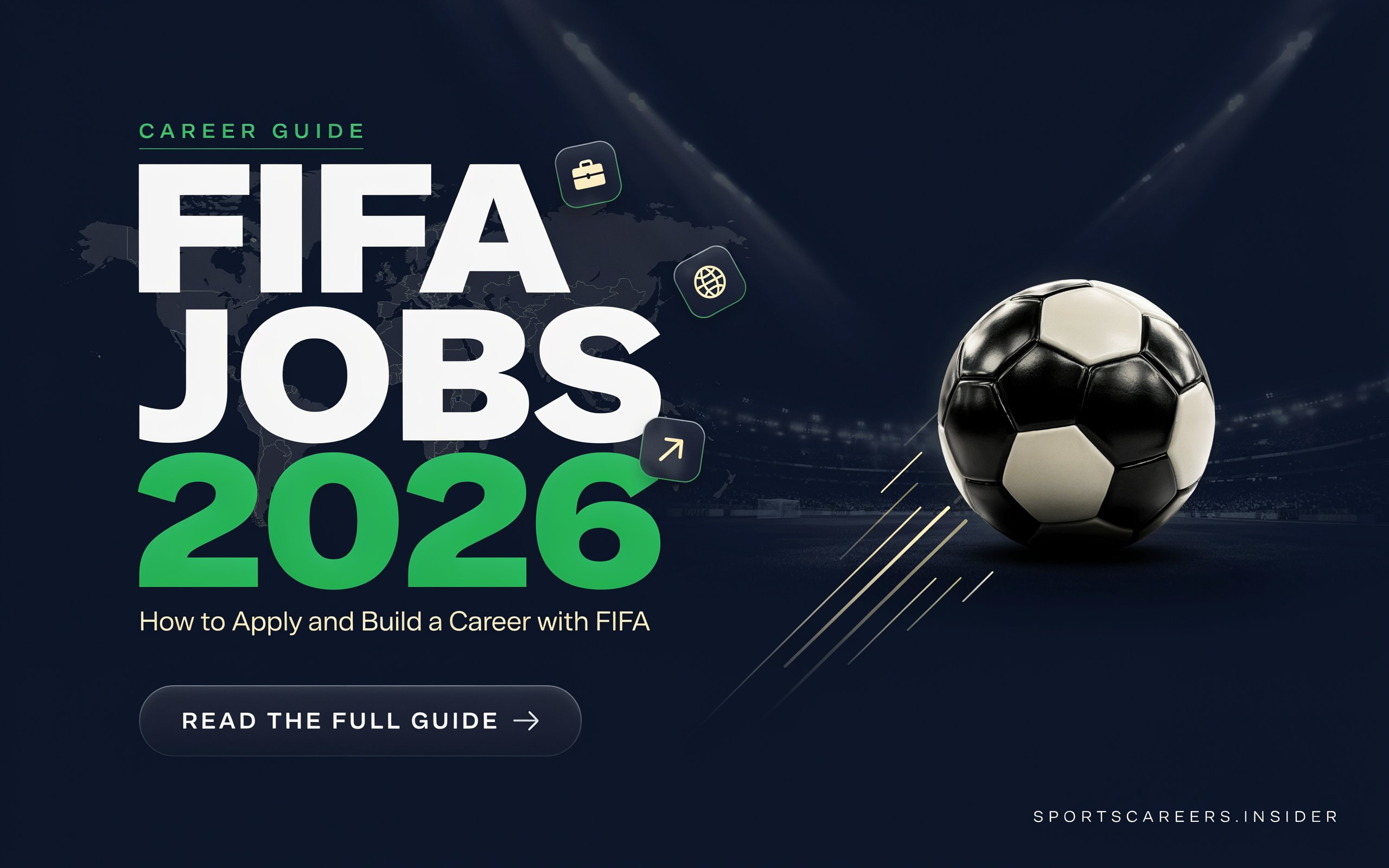 FIFA Jobs 2026: How to Apply and Build a Career with FIFA